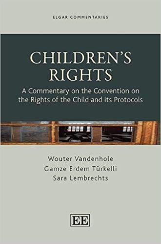 Children's Rights: A Commentary on the Convention on the Rights of the Child and Its Protocols (Elgar Commentaries)